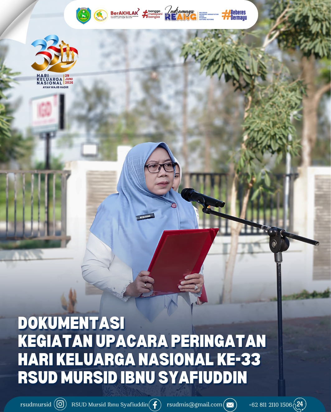 Dokumentasi Keigatan Upacara Peringatan Hari Keluarga Ke 33