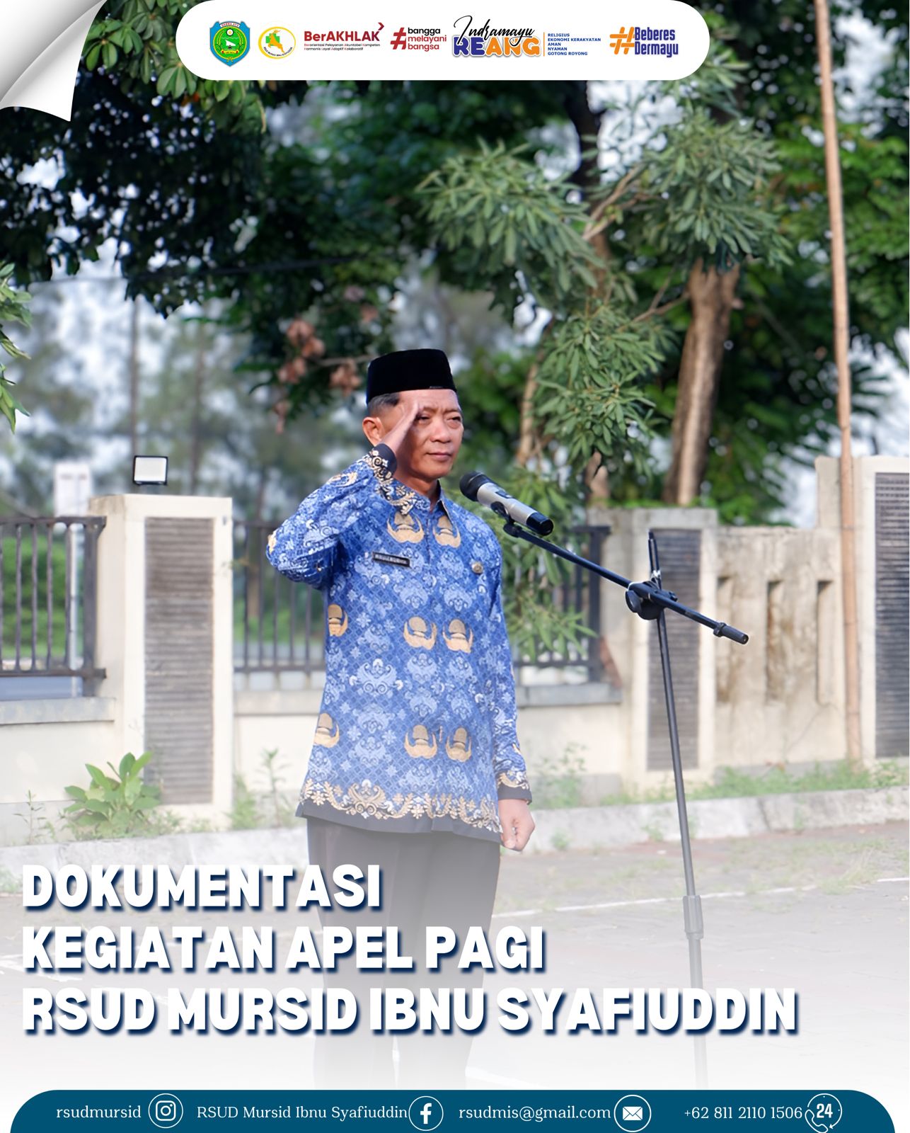 Dokumentasi Kegiatan Apel Pagi